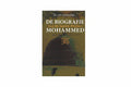 De Biografie van de laatste Profeet Mohammed- in een notendop