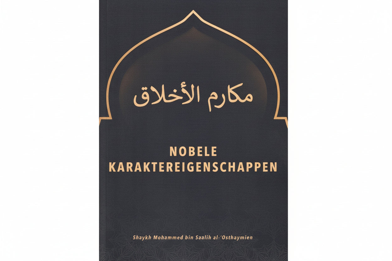 Nobele Karaktereigenschappen