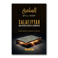 Salafiyyah haar werkelijkheid en kenmerken