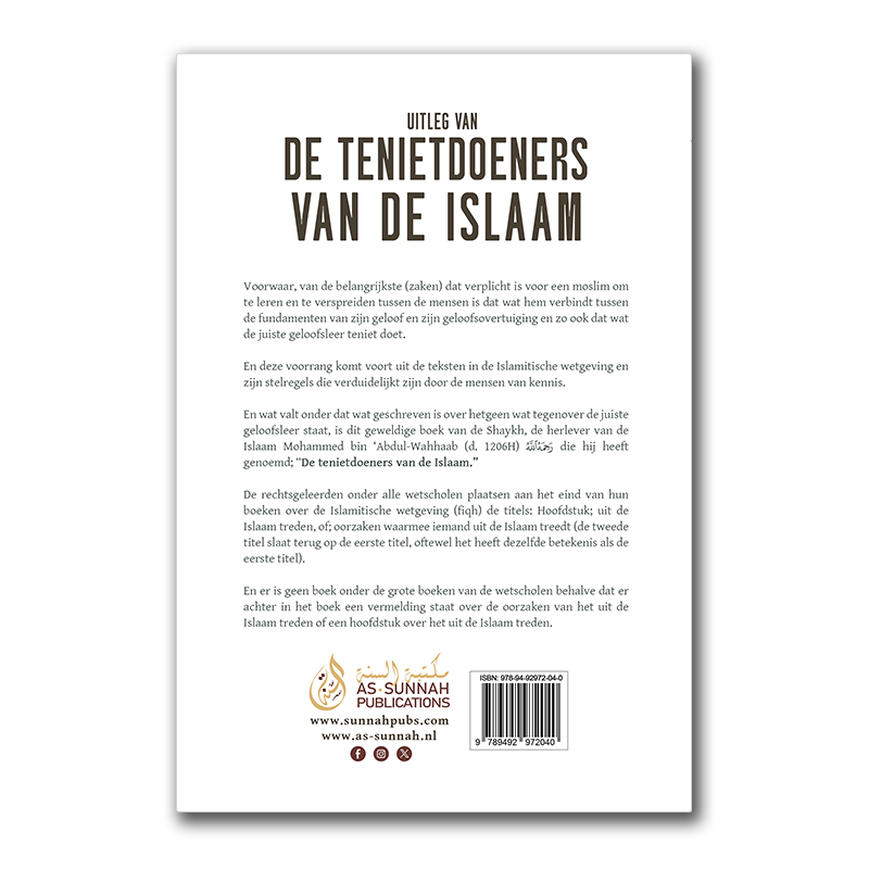 Uitleg van De Tenietdoenders van de Islaam